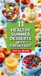 11 Healthy Summer Desserts With Fresh Fruit