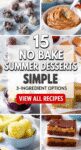 15 No Bake Summer Desserts Simple 3-Ingredient Options