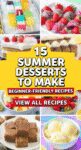 15 Summer Desserts To Make Beginner-Friendly Recipes