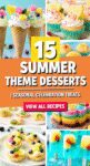 15 Summer Theme Desserts Seasonal Celebration Treats