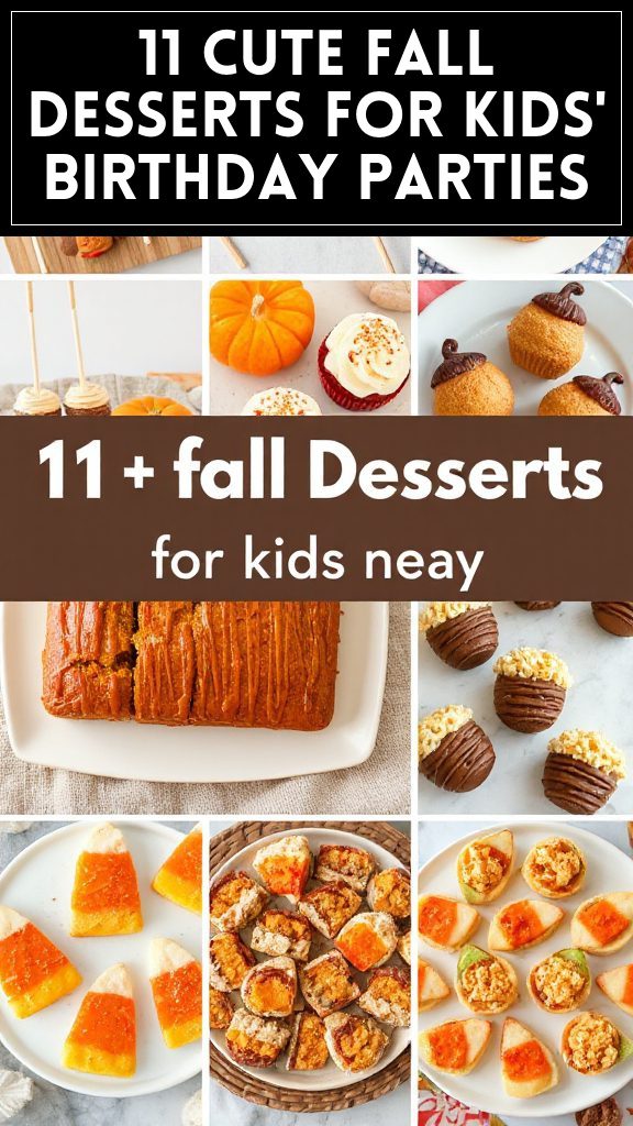 11 Cute Fall Desserts for Kids' Birthday Parties