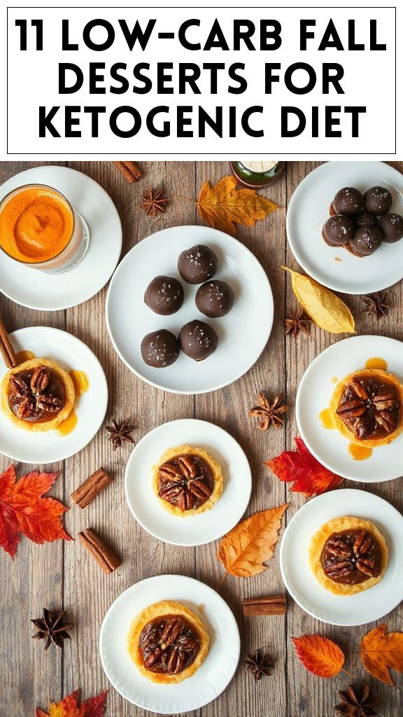 11 Low-Carb Fall Desserts for Ketogenic Diet
