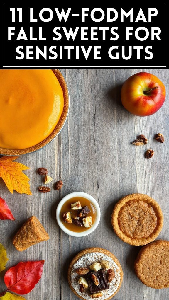 11 Low-FODMAP Fall Sweets for Sensitive Guts