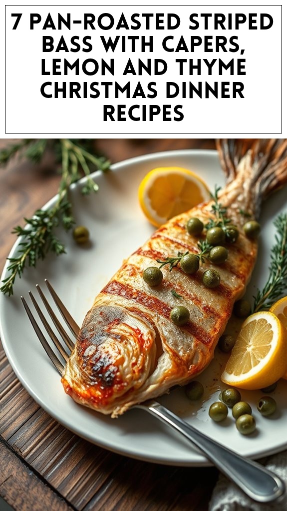 7 Pan-Roasted Striped Bass With Capers, Lemon and Thyme Christmas Dinner Recipes